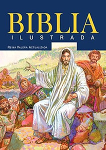 LA BIBLIA ILUSTRADA- REINA VALERA ACTUALIZADA