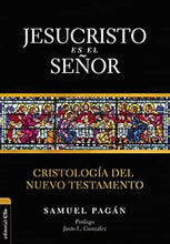 Cargar imagen en el visor de la galería, JESÚS ES EL SEÑOR- CRISTOLOGÍA DEL NUEVO TESTAMENTO
