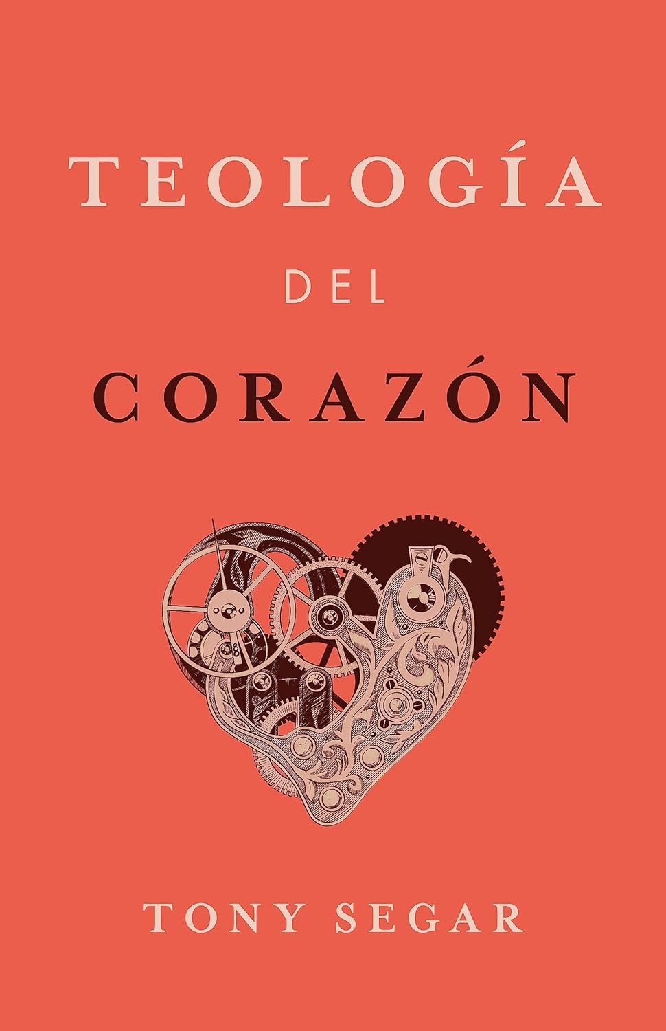 TEOLOGÍA DEL CORAZÓN