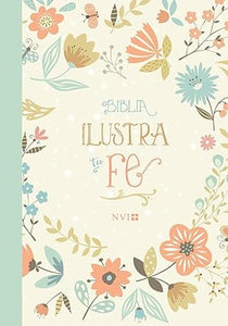BIBLIA ILUSTRA TU FE- NVI