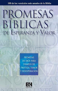PROMESAS BÍBLICAS DE ESPERANZA Y VALOR- PROMESAS DE DIOS PARA TIEMPOS DE TRISTEZA, TEMOR Y DESESPERACIÓN- PANFLETO