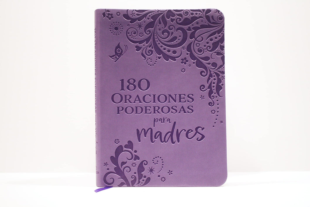 180 ORACIONES PODEROSAS PARA MADRES