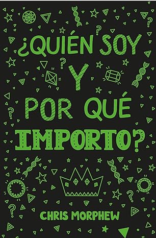 ¿QUIÉN SOY Y PORQUÉ IMPORTO?