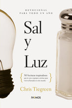 Cargar imagen en el visor de la galería, SAL Y LUZ- 365 LECTURAS INSPIRADORAS QUE TE VAN A EQUIPAR Y ANIMAR PARA VIVIR TU LLAMADO EN ESTE MUNDO
