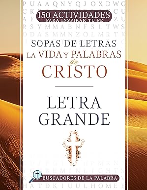 SOPA DE LETRAS LA VIDA Y PALABRAS DE CRISTO- LETRA GRANDE