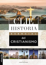Cargar imagen en el visor de la galería, HISTORIA ESENCIAL DEL CRISTIANISMO

