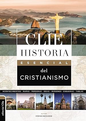 HISTORIA ESENCIAL DEL CRISTIANISMO