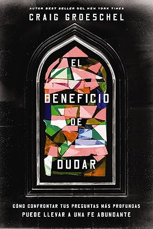 EL BENEFICIO DE DUDAR