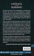 Cargar imagen en el visor de la galería, CATÓLICO, PERO NO ROMANO- CONSTRUYENDO UNA IDENTIDAD PROTESTANTE
