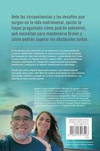 Cargar imagen en el visor de la galería, EQUIPADOS PARA SOBREVIVIR EN EL MATRIMONIO- PRINCIPIOS PARA NAVEGAR LAS DIVERSAS TEMPORADAS DE LA VIDA COMO PAREJA
