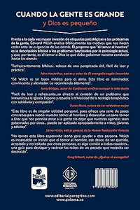 CUANDO LA GENTE ES GRANDE Y DIOS ES PEQUEÑO- CÓMO VENCER LAS PRESIONES SOCIALES, LA CODEPENDENCIA Y EL TEMOR AL HOMBRE