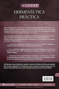 MANUAL DE HERMENÉUTICA PRÁCTICA- PERO ¿ENTIENDES LO QUE LEES? AYUDÁNDOTE A COMPRENDER LA BIBLIA
