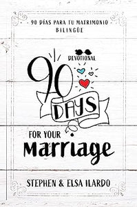 90 DÍAS PARA TU MATRIMONIO- 90 DAYS FOR YOUR MARRIAGE