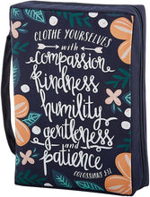 Cargar imagen en el visor de la galería, BIBLE COVER COMPASSION, KINDNESS, HUMILTY- CARRY HANDLE AND FONT POCKET
