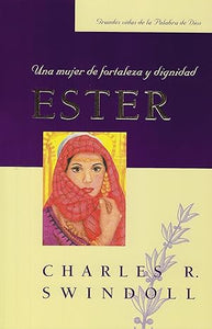 ESTER UNA MUJER DE FORTALEZA Y DIGNIDAD