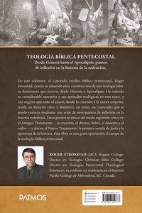 TEOLOGÍA BÍBLICA PENTECOSTAL- DESDE GÉNESIS HASTA APOCALIPSIS : PUNTOS DE INFLEXIÓN EN LA HISTORIA DE LA REDENCIÓN