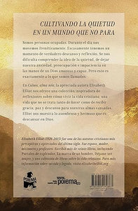 CALMA, ALMA MÍA- REFLEXIONES SOBRE CÓMO VIVIR LA VIDA CRISTIANA