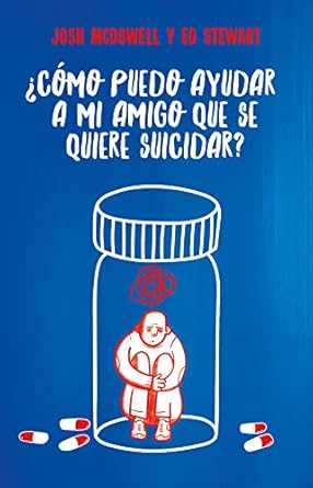 ¿CÓMO PUEDO AYUDA A MI AMIGO QUE SE QUIERE SUICIDAR?