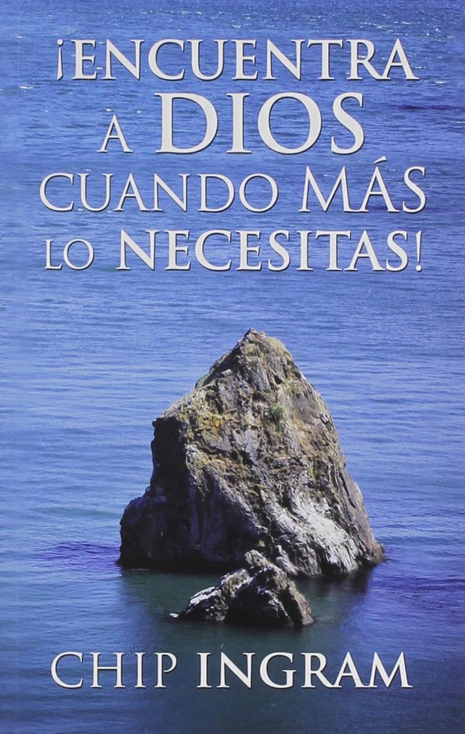 ¡ENCUENTRA A DIOS CUANDO MÁS LO NECESITAS!