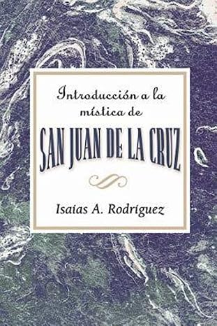 INTRODUCCI0211N A LA MÍSTICA DE SAN JUAN DE LA CRUZ