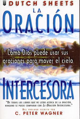 LA ORACIÓN INTERCESORA