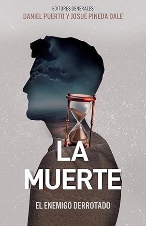 LA MUERTE- EL ENEMIGO DERROTADO