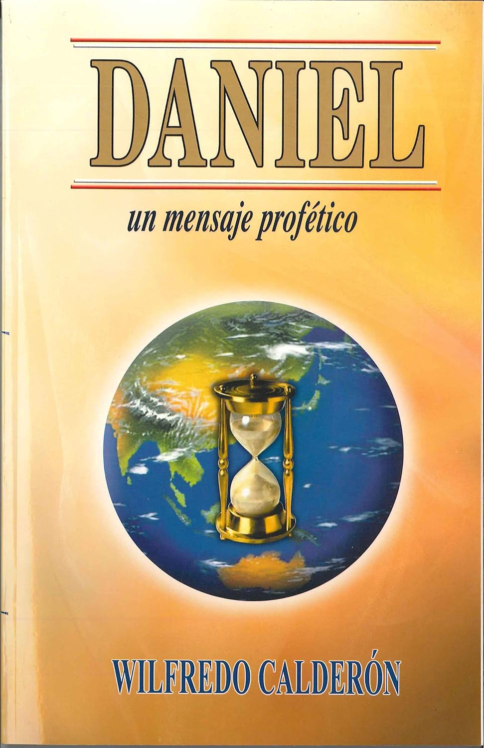 DANIEL UN MENSAJE PROFÉTICO