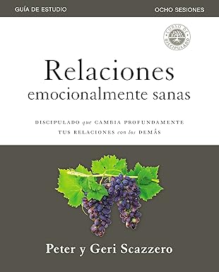 RELACIONES EMOCIONALMENTE SANAS- GUÍA DE ESTUDIO