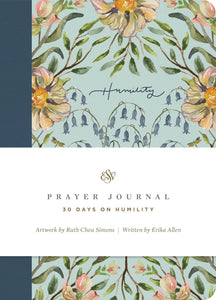 PRAYER JOURNAL 30 DAYS ON HUMILITY