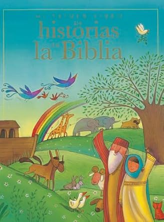 MI PRIMER LIBRO DE HISTORIAS DE LA BIBLIA