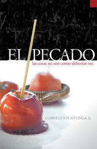 EL PECADO- LAS COSAS NO SON COMO DEBERÍAN SER