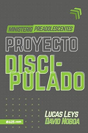PROYECTO DISCIPULADO- MINISTERIO PREADOLESCENTES