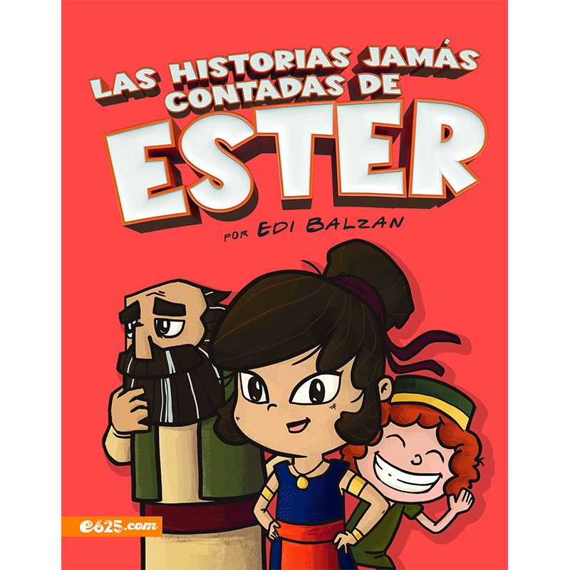 LAS HISTORIAS JAMÁS CONTADAS DE ESTER