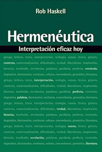 HERMENÉUTICA- INTERPRETACIÓN EFICAZ HOY