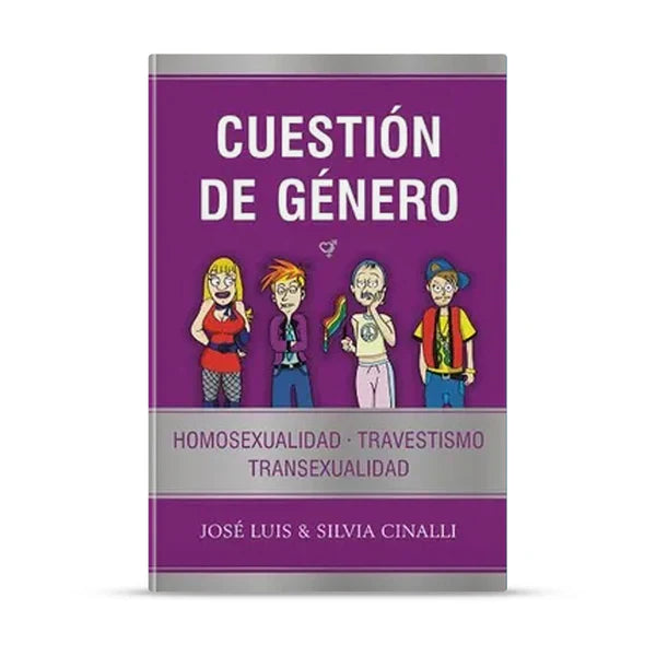 CUESTIÓN DE GÉNERO- HOMOSEXUALIDAD, TRANVESTISMO, TRANSEXUALIDAD