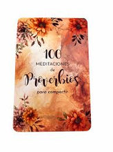 Cargar imagen en el visor de la galería, 100 MEDITACIONES DE PROVERBIOS COLECCIÓN 100 MEDITACIONES PARA COMPARTIR
