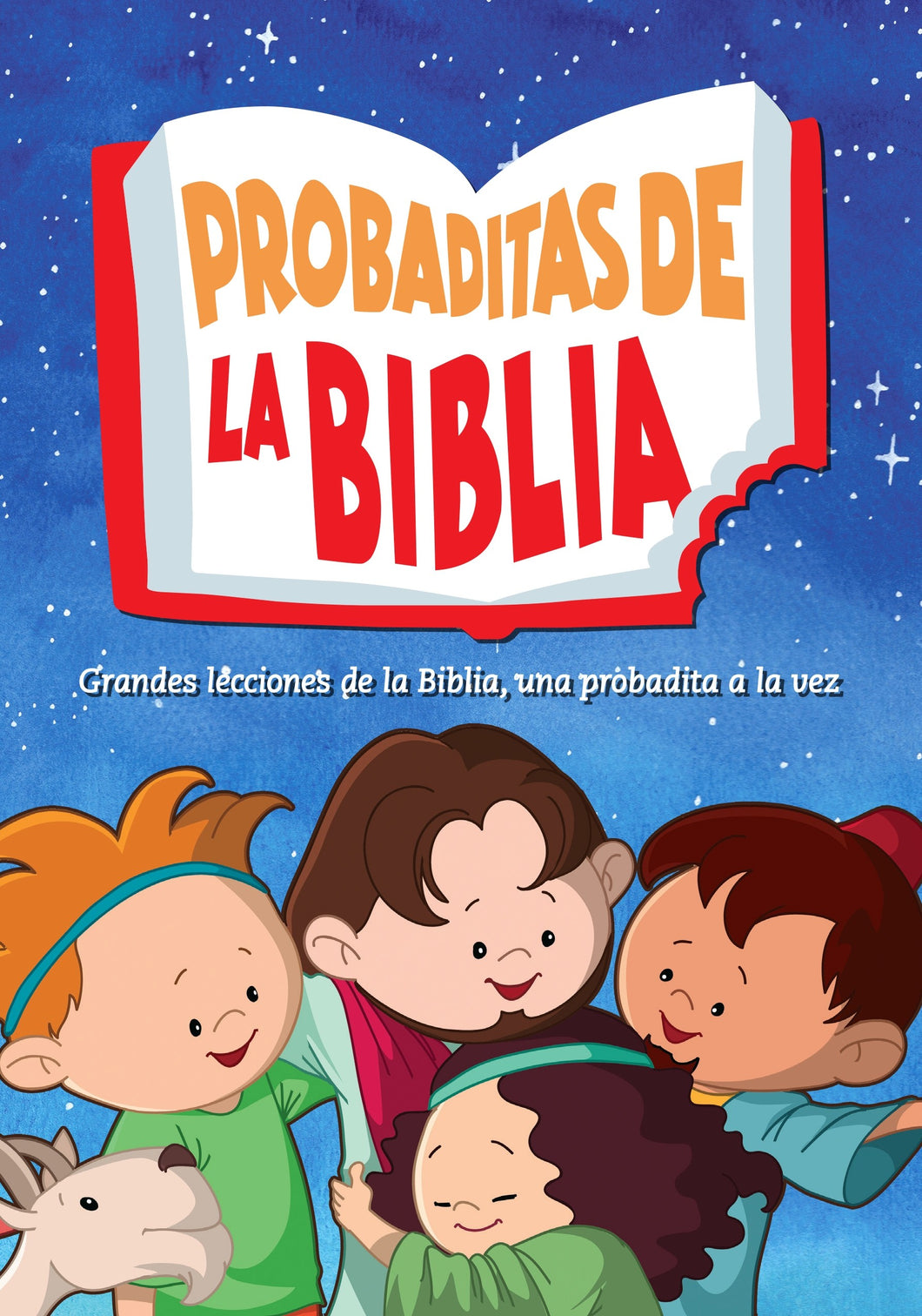 PROBADITAS DE LA BIBLIA- GRANDES LECCIONES DE LA BIBLIA UNA PROBADITA A LA VEZ