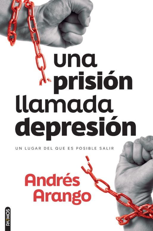 UNA PRISIÓN LLAMADA DEPRESIÓN- UN LUGAR DEL QUE ES POSIBLE SALIR