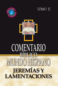 COMENTARIO BÍBLICO MUNDO HISPANO-JEREMÍAS Y LAMENTACIONES TOMO 11