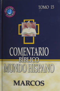 COMENTARIO BÍBLICO MUNDO HISPANO-MARCOS TOMO 15