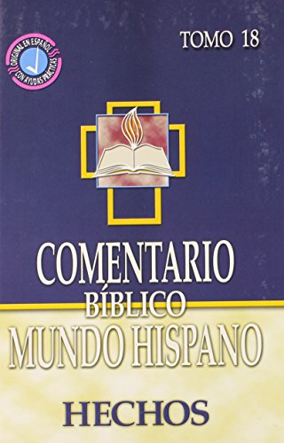 COMENTARIO BÍBLICO MUNDO HISPANO-HECHOS-TOMO 18