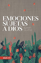 Cargar imagen en el visor de la galería, EMOCIONES SUJETAS A DIOS
