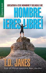 HOMBRE ¡ERES LIBRE!- ¡DESATAD A ESE HOMBRE Y DEJADLE IR!-BOLSILLO