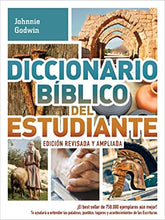 Cargar imagen en el visor de la galería, DICCIONARIO BÍBLICO DEL ESTUDIANTE- EDICIÓN REVISADA Y AMPLIADA
