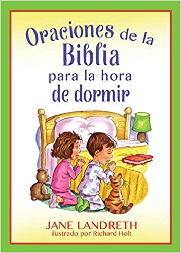 ORACIONES DE LA BIBLIA PARA LA HORA DE DORMIR