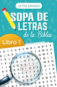 SOPA DE LETRAS DE LA BIBLIA- LETRA GRANDE- LIBRO 1