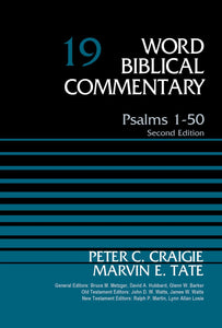 PSALMS 1- 50 VOLUME 19- SECOND EDITION WORD BIBLICAL COMMENTARY