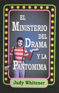 EL MINISTERIO DEL DRAMA Y LA PANTOMIMA