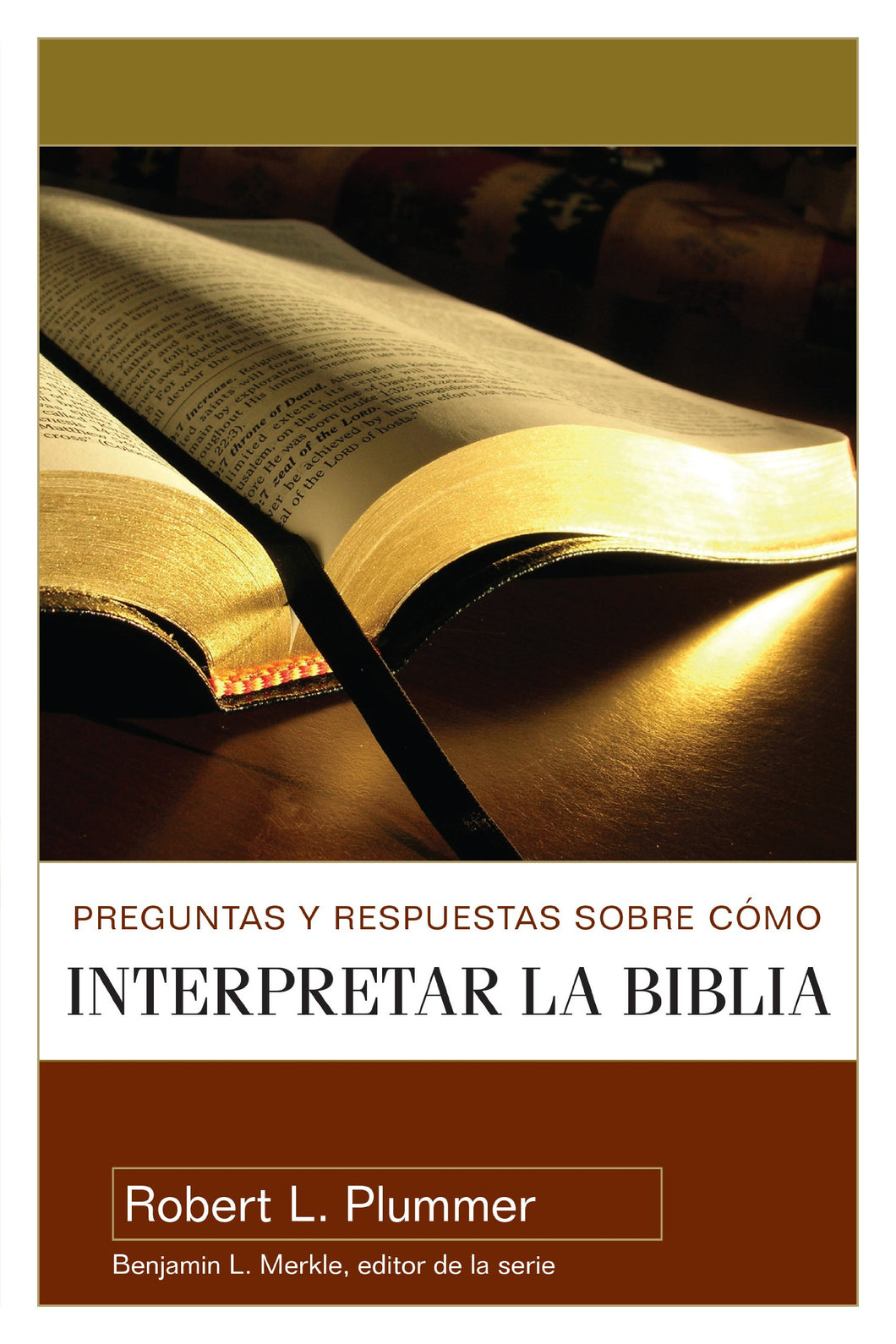 PREGUNTAS Y RESPUESTAS SOBRE CÓMO INTERPRETAR LA BIBLIA