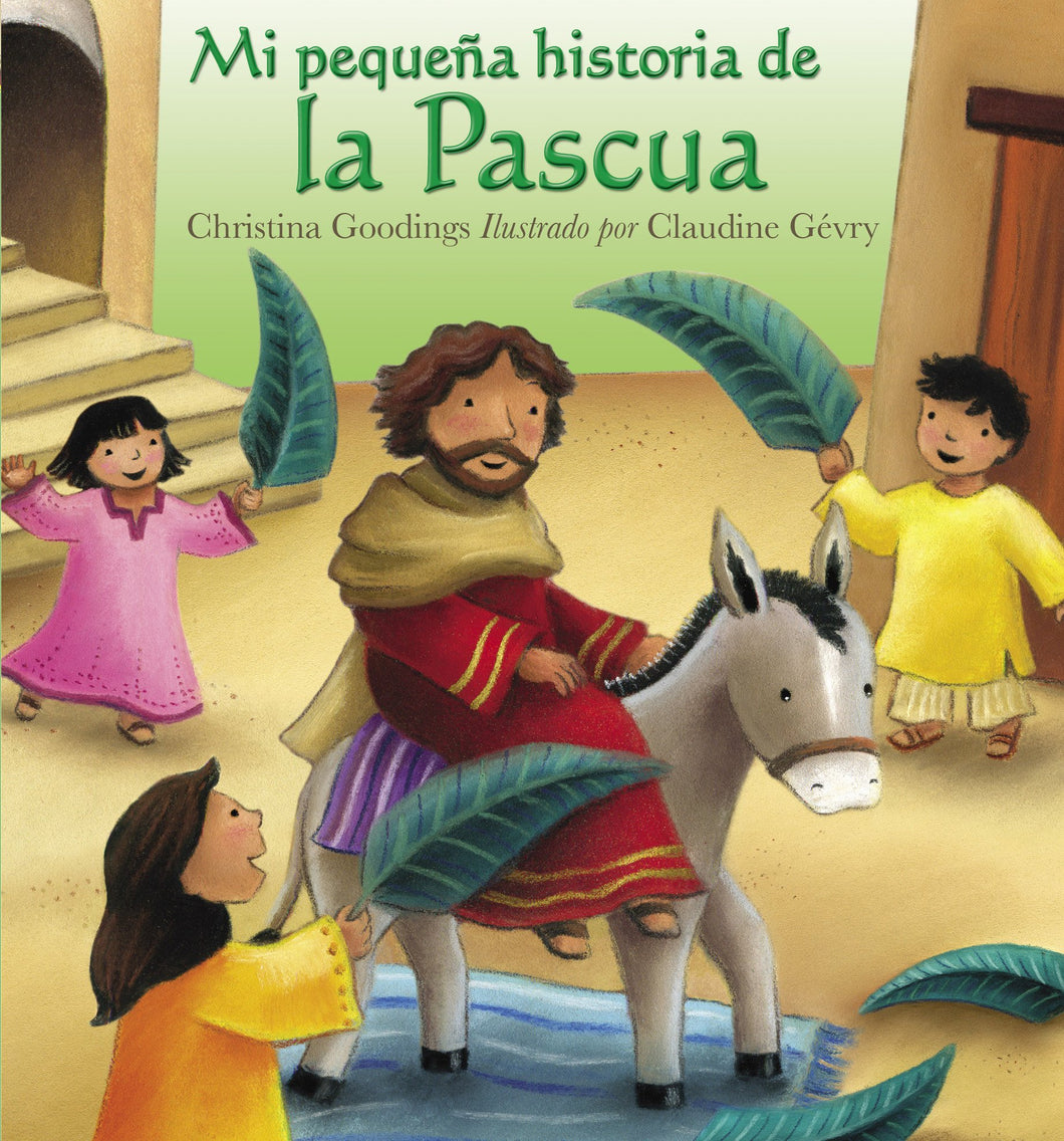 MI PEQUEÑA HISTORIA DE LA PASCUA
